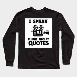 Fluent Sholay quotes Long Sleeve T-Shirt